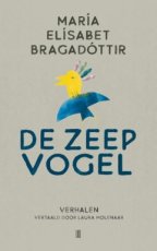 Bragadóttir, María Elísabet - De zeepvogel