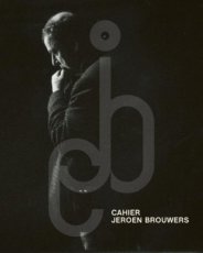 Brouwers, Jeroen - Cahier Jeroen Brouwers, 1
