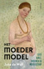 Wolf, Joke de - Het moedermodel