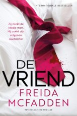 McFadden, Freida - De vriend