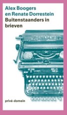 Dorrestein, Renate / Boogers, Alex - Buitenstaanders in brieven - Privé-domein