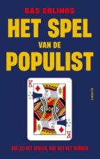 9789021344331 Erlings, Bas - Het spel van de populist