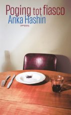 9789044658194 Hashin, Anka - Poging tot fiasco