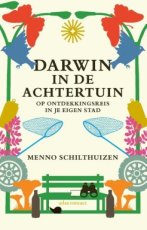 9789045051512 Schilthuizen, Menno - Darwin in de achtertuin