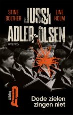 9789044659245 Adler-Olsen, Jussi & Bolther, Stine - Holm, Stine - Dode zielen zingen niet