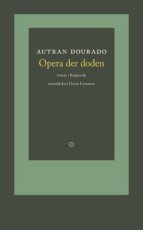 9789083535678 Dourado, Autran - Opera der doden