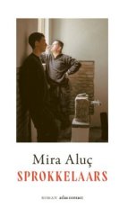 9789025474522 Aluç, Mira - Sprokkelaars