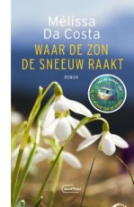 9789022341674 Da Costa, Mélissa - Waar de zon de sneeuw raakt
