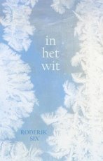 9789044659221 Six, Roderik - In het wit