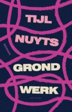 9789025475598 Nuyts, Tijl - Grondwerk