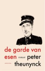 9789464106107 Theunynck, Peter - De garde van Esen