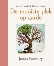 9789464043846 Norbury, James - Grote Panda & Kleine Draak - De mooiste plek op aarde