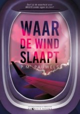9789464789560 Pauwels, P.M. - Waar de wind slaapt