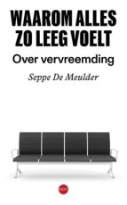 9789462675582 De Meulder, Seppe - Waarom alles zo leeg voelt