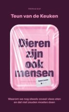 9789400411814 Keuken, Teun van de - Dieren zijn ook mensen