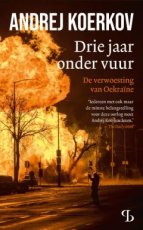 9789463824620 Koerkov, Andrej - Drie jaar onder vuur
