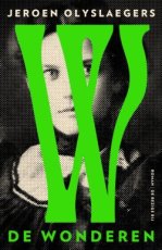 9789403187914 Olyslaegers, Jeroen - De wonderen