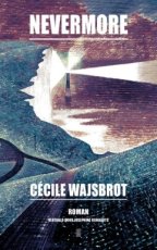 Wajsbrot, Cécile - Nevermore