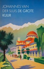 9789493397200 Sluis, Johannes van der - De grote kuur