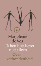 Vos, Marjoleine de - Ik ben hier liever niet alleen