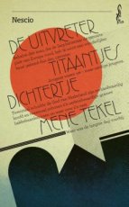 Nescio - De uitvreter/Titaantjes/Dichtertje/Mene Tekel