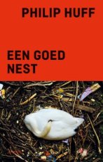 9789044659887 Huff, Philip - Een goed nest