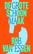9789493399655 Essen, Rob van - De grote schoonmaak