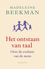 9789057126239 Beekman, Madeleine - Het ontstaan van taal