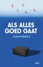 9789493487895 Pierets, Fleur - Als alles goed gaat