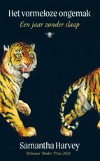 9789403138985 Harvey, Samantha - Het vormeloze ongemak