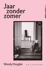 Huyghe, Wendy - Jaar zonder zomer
