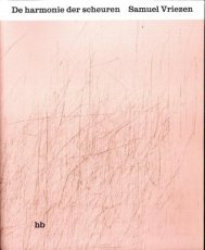 Vriezen, Samuel - De harmonie der scheuren