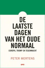 9789462675797 Mertens, Peter - De laatste dagen van het oude normaal