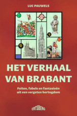 9789022342800 Pauwels, Luc - Het verhaal van Brabant