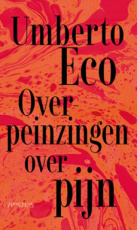 9789044661897 Eco, Umberto - Overpeinzingen over pijn