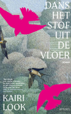 9789044661767 Look, Kairi - Dans het stof uit de vloer