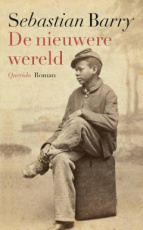9789025321680 Barry, Sebastian - De nieuwere wereld