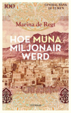9789493397439 Regt, Marina de - Hoe Muna miljonair werd