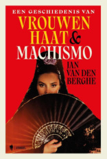 9789493547155 Berghe, Jan van den - Vrouwenhaat & machismo