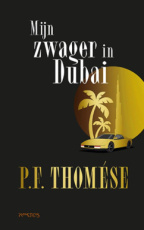 9789044662689 Thomése, P.F. - Mijn zwager in Dubai