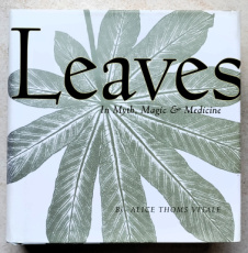9781556705540 Vitale, Alice Thoms - Leaves in Myth, Magic and Medicine