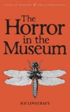 Lovecraft, H.P. - The Horror in the Museum