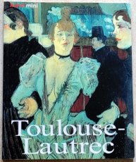9783829029438 Felbinger, Udo - Henri de Toulouse-Lautrec - Kunstmini
