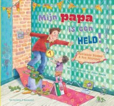 Busser, Marianne & Schröder, Ron - Mijn papa is een held!