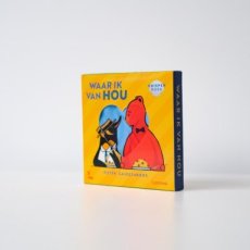 Gaudesaboos, Pieter - Waar ik van hou (knisperboekje)