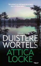 Locke, Attica - Duistere wortels