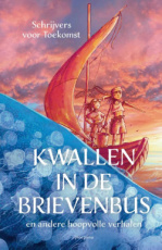 9789021687452 Schrijvers voor Toekomst - Kwallen in de brievenbus