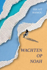 Ish, Ait Hamou - Wachten op Noah