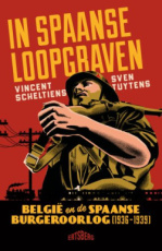 9789022343067 Scheltiens Ortigosa, Vincent & Tuytens, Sven - In Spaanse loopgraven