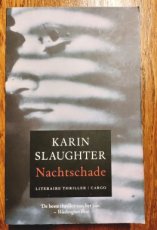Slaughter, Karin - Nachtschade